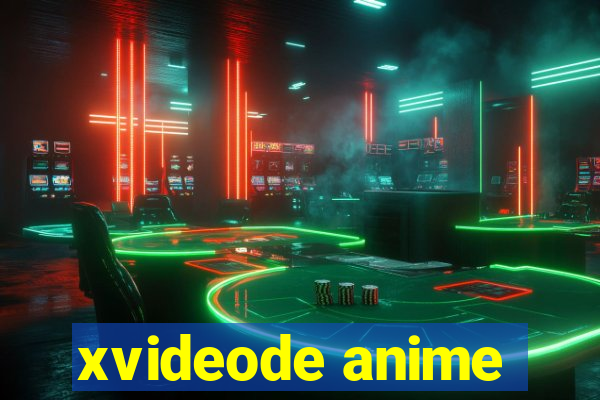 xvideode anime